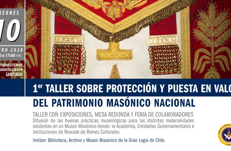 1º Taller sobre protección y puesta en valor del Patrimonio Masónico Nacional
